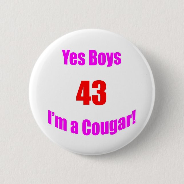 43 Cougar Birthday 2 Inch Round Button (Front)