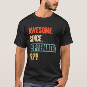 43 Year Old 43rd Birthday Awesome Since September  T-Shirt