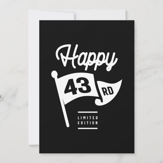 43 Years Old - 43rd Birthday Funny Gift Invitation (Front)