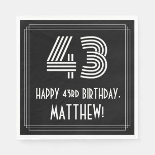 43rd Birthday: Art Deco Inspired Look "43" + Name Napkin