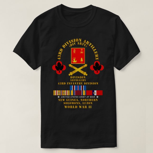 43rd Division Artillery New Guinea Northern Solomo T-Shirt (Design Front)