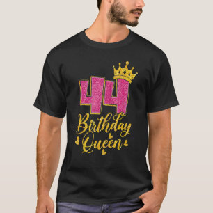 44 Birthday Queen Women 44th Birthday T-Shirt