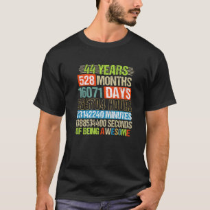 44 Years 528 Months Of Being Awesome 44Th Birthday T-Shirt