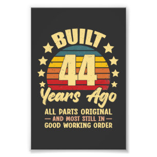 44 Years Ago All Parts Original 44th Birthday Photo Print