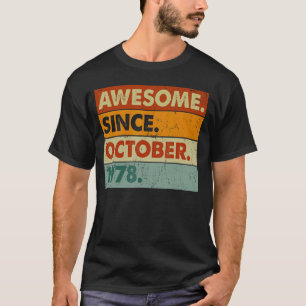 44 Years Old 44th Birthday Awesome Since October T-Shirt