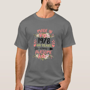 44 Years Old 44Th Birthday Born In 1978 Women Girl T-Shirt