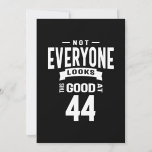 44 Years Old - 44th Birthday Funny Gift Thank You Card
