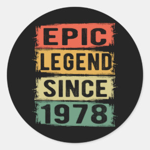 44 Years Old Bday 1978 Epic Legend 44th Birthday Classic Round Sticker