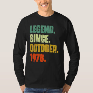 44 Years Old  Legend Since October 1978 44th Birth T-Shirt