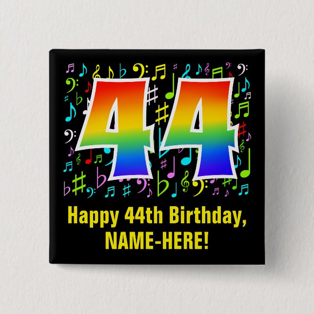 44th Birthday: Colourful Music Symbols, Rainbow 44 2 Inch Square Button (Front)