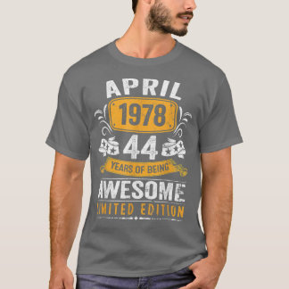 44th Birthday Gift Men Vintage April 1978 44 Years T-Shirt