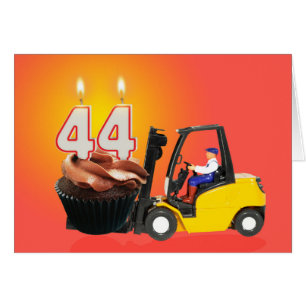 44th Birthday with Cupcake,Candles and Forklift