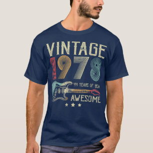 44th Birthday Womens Mens Vintage Awesome 1978 Gui T-Shirt