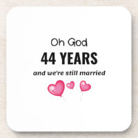 44th Wedding Anniversary Funny Gift for Him or Her