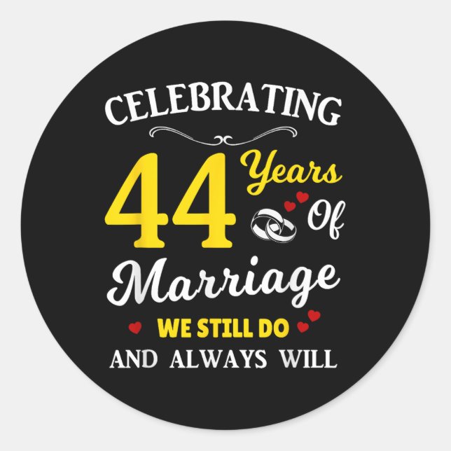44th Year Wedding Anniversary  Classic Round Sticker (Front)