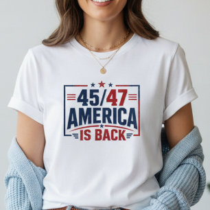 45-47 America Is Back Women's Patriotic T-Shirt
