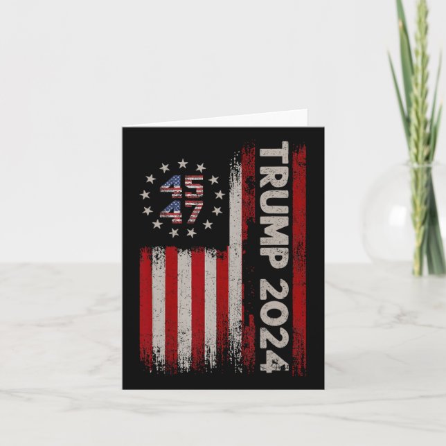 45 47 Donald Trump 2024 American Flag 2024 Electio Card (Front)