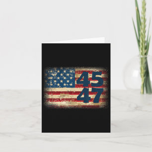 45 47 Donald Trump 2025 American Flag  Card
