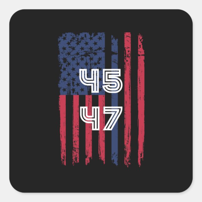45 47 is back, ill be back funny trump square sticker (Front)