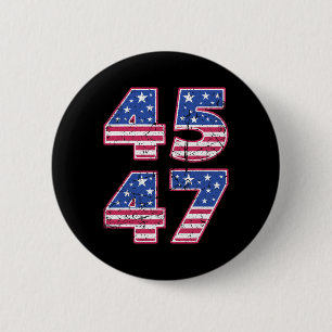 45 47 Patriotic President Trump Twice In A Lifetim 2 Inch Round Button