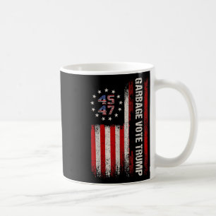 45 47 Trump 2024 Election American Flag Garbyge Vo Coffee Mug