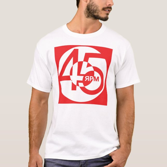 45 RPM T-Shirt (Front)