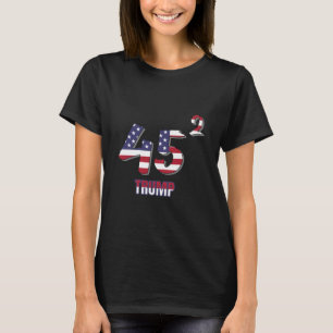 45 squared TRUMP T-Shirt