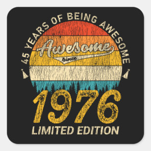 45 Year Old Bday 1976 Awesome Since 45th Birthday Square Sticker
