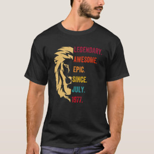45 Years Old  Legend Since July 1977 45th Birthday T-Shirt