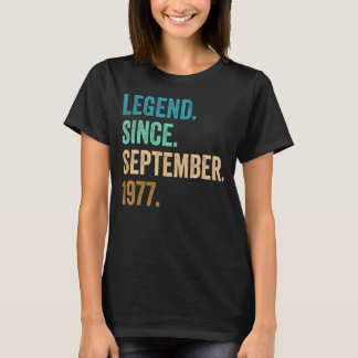 45 Years Old Legend Since September 1977 45th Birt T-Shirt