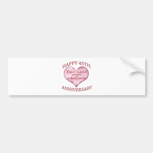 45th. Anniversary Bumper Sticker (Front)