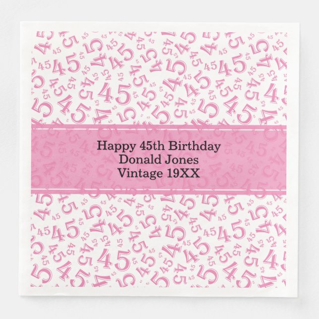 45th Birthday Age Number Pattern Pink/White Napkin (Front)