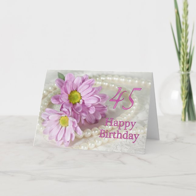 45th Birthday card with daisies (Front)