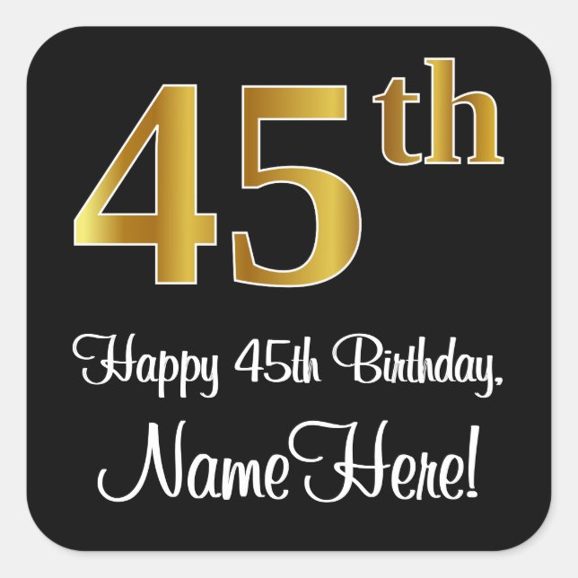 45th Birthday – Elegant Luxurious Faux Gold Look # Square Sticker (Front)