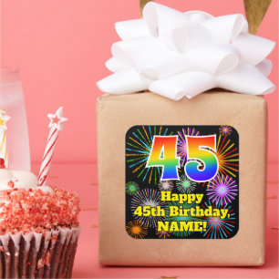 45th Birthday: Fun Fireworks Look, Rainbow # 45 Square Sticker