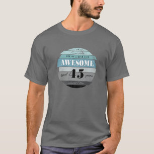 45Th Birthday Gifts Retro Vintage Awesome Aged 45 T-Shirt
