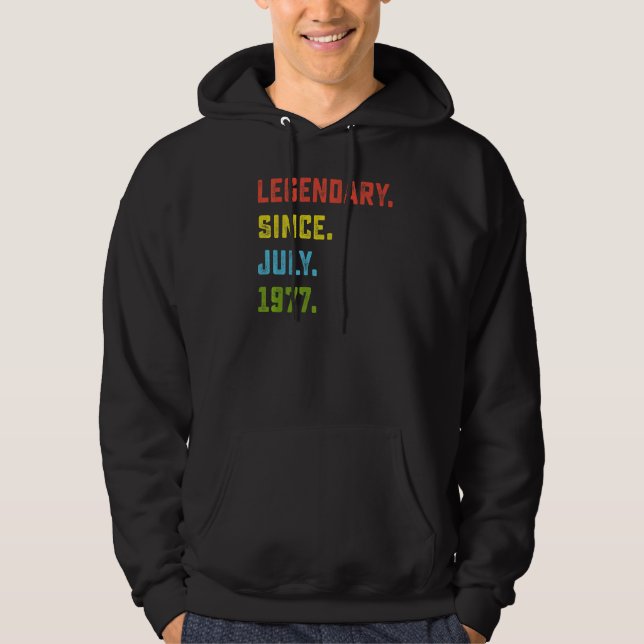 45th Birthday  Legendary Since July 1977 45 Years  Hoodie (Front)