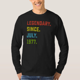 45th Birthday Legendary Since July 1977 45 Years T-Shirt