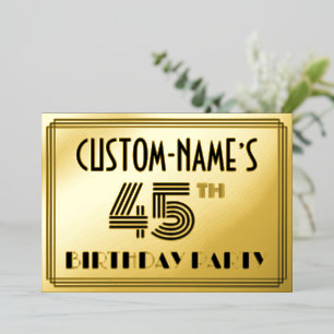 45th Birthday Party — Art Deco Style “45” & Name