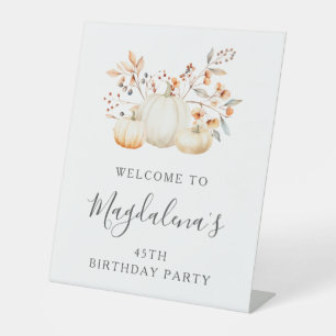 45th Birthday Party Pumpkin Fall Leaves Welcome Pedestal Sign