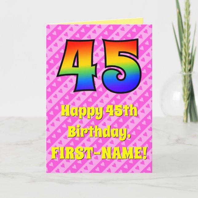 45th Birthday: Pink Stripes & Hearts, Rainbow # 45 Card (Front)