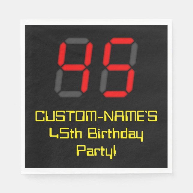 45th Birthday: Red Digital Clock Style "45" + Name Napkin (Front)