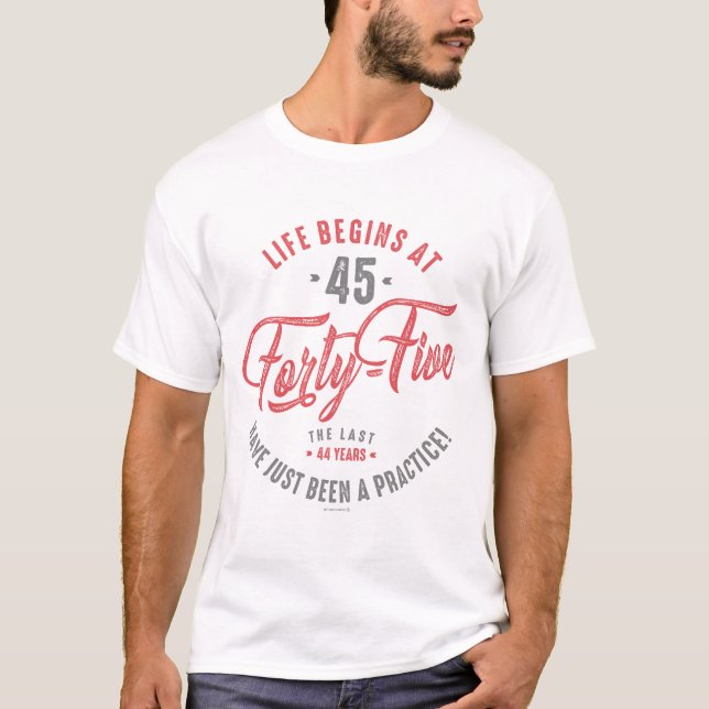 45th Birthday T-Shirt (Front)