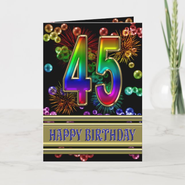45th Birthday with rainbow bubbles and fireworks Card (Front)