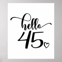 45th Birthday Women Hello 45 Cute 45 Years Old