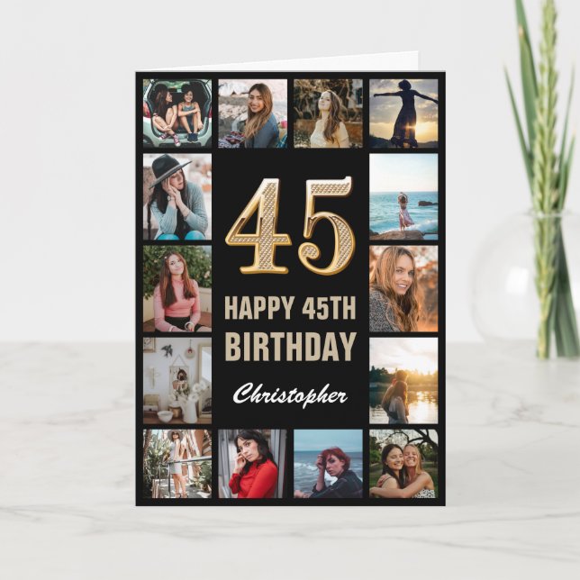 45th Happy Birthday Black and Gold Photo Collage Card (Front)