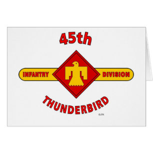 45TH INFANTRY DIVISION "THUNDEBIRD"