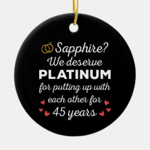 45th Wedding Anniversary I - Sapphire Funny Couple Ceramic Ornament