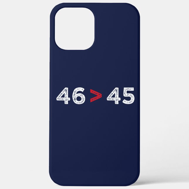 46 > 45 - Trump Lost Biden Won I Case-Mate iPhone Case (Back)