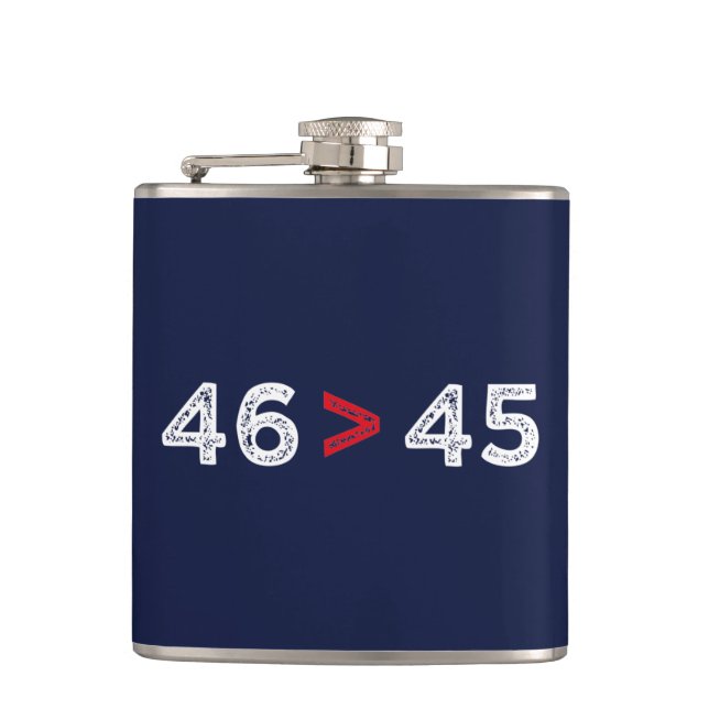46 > 45 - Trump Lost Biden Won I Hip Flask (Front)